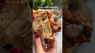 Crispy Chilli Heatwave Folded Wrap Recipe [upl. by Boggs]