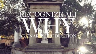 Recognize Ali  Why Official Video [upl. by Peih126]