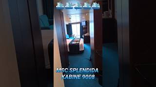 MSC SPLENDIDA KABINE 9008 KABINE cabin Cabina [upl. by Yekcir698]