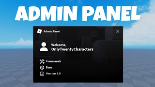 How to Make an ADMIN PANEL In ROBLOX [upl. by Amir]