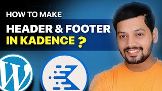 How To Create a Header and Footer in kadence wp  Kadence theme  wordpress tutorial [upl. by Ayet]