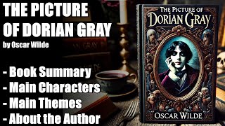 quotThe Picture of Dorian Grayquot by Oscar Wilde  Book Summary [upl. by Aneetsirhc]