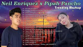 Neil Enriquez x Pipah Pancho Top 20 Trending Mashup Songs 2023🎨 BYAHE MASHUP [upl. by Miza]