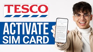 How To Activate Tesco Sim Card 2024  Full Guide [upl. by Nojel]