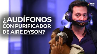 DYSON Probamos LOS AUDÍFONOS DEL FUTURO con purificador de aire [upl. by Wales]