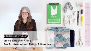 Stowe SewAlong Day 1 Introduction Pattern amp Supplies [upl. by Eelasor]