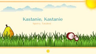 quotKastanie Kastaniequot KitaKiste [upl. by Chappie945]