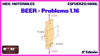 Mecánica de Materiales Beer Problema 116 6 Edición [upl. by Ientruoc]