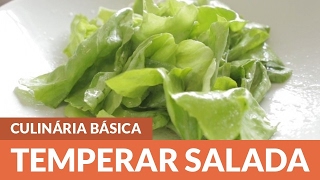 Como Temperar Saladas [upl. by Juliane401]