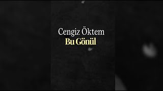 Cengiz Öktem  Bu Gönül [upl. by Havstad]