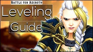 Guide to Battle for Azeroth Leveling World and EndGame Preparation [upl. by Yreva171]