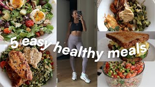 EASY MEALS IN 30 MIN  5 quick amp healthy lunchdinner recipes [upl. by Torosian]