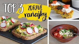 TOP 3 recepty na rýchle a zdravé raňajky slané [upl. by Southworth]