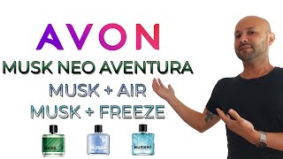 PERFUMES AVON MUSK FREEZE  AIR y NEO AVENTURA ▶ Opinión y Reseña ▶Fragancias Masculinas de Catálogo [upl. by Tepper]