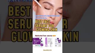 Best face serums for glowing skinskincarebeauty trending ytshorts shorts spsaklani0888 [upl. by Wennerholn]