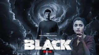 Black  Tamil Movies Review in Malayalam  Jiiva  Priya Bhavani Shankar [upl. by Barb]