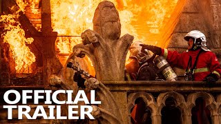 NOTREDAME ON FIRE 2022 Official Trailer HD  In Cinemas July 22 [upl. by Reltuc]