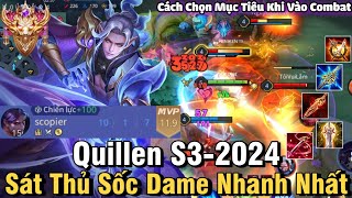 Quillen S32024 Liên Quân Mobile  Cách Chơi Lên Đồ Phù Hiệu Bảng Ngọc Cho Quillen S3 2024 Đi Rừng [upl. by Portie]