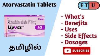 Atorvastatin Tab  Lipvas tab  Medicines details in tamil  Marundhu Kadai [upl. by Enilauqcaj605]