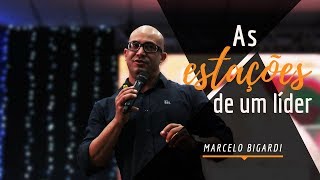 As Estações de um Líder  Marcelo Bigardi CONLISU 2017 [upl. by Bobbi371]