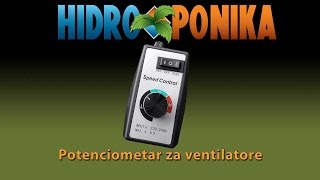 Hidroponika  Potenciometar za ventilatore i turbine [upl. by Ellevehc308]