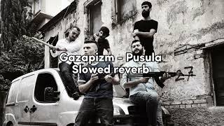 Gazapizm  Pusula  slowed  reverb [upl. by Sonitnatsok]