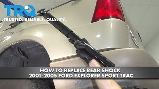 How to Replace Rear Shock 20012005 Ford Explorer Sport Trac [upl. by Corydon]