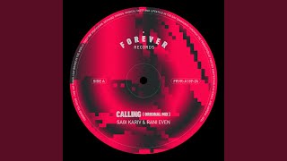 Calling Original Mix [upl. by Ilagam271]