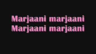 Marjaani with Lyrics  Billu Barber [upl. by Caressa]