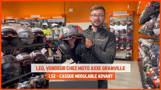 Test du casque modulable LS2 Advant par Léo de chez Moto Axxe Granville [upl. by Edialeda]