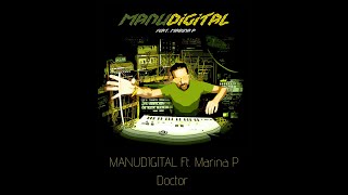 MANUDIGITAL  Doctor Ft Marina P Official Audio [upl. by Avirt472]