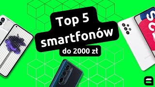 TOP 5 smartfonów do 2000 zł  Ranking 7 [upl. by Assetal]