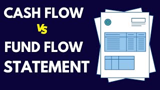 Difference Between Cash Flow Statement and Fund Flow Statement [upl. by Sparkie]