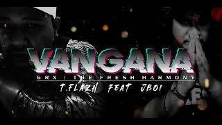 Vangana  Siren Stylah  G R X  The Fresh Harmony  2 0 2 2 [upl. by Lohman]