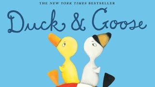 Read Aloud Duck and Goose by Tad Hills [upl. by Atekal]