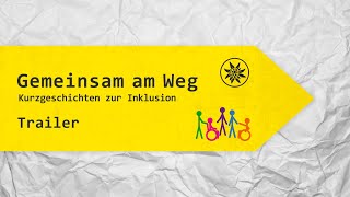 Gemeinsam am Weg  Trailer [upl. by Itnahsa]