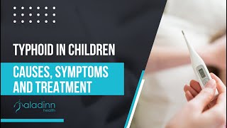 Typhoid In Children  Causes Symptoms And Treatment  Dr Sharad Kumar [upl. by Ilak]