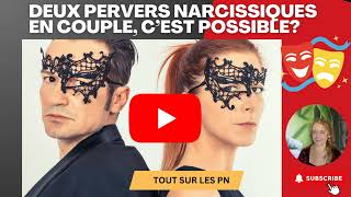 Deux PERVERS NARCISSIQUES en COUPLE pn podcast couples psychologie coaching [upl. by Krispin935]