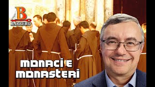 Alessandro Barbero  Monaci e Monasteri nel Medioevo [upl. by Aikahc225]