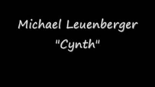 Michael Leuenberger  Cynth [upl. by Ednalrym406]