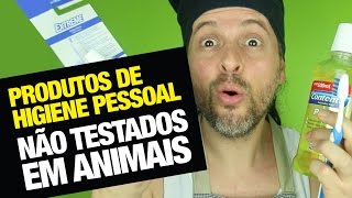 PRODUTOS DE HIGIENE PESSOAL NÃO TESTADOS EM ANIMAIS VEGANO VegetariRANGO [upl. by Enila]