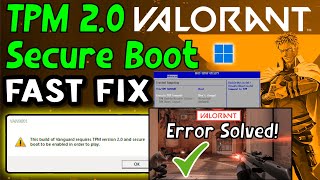 Quick Fix for TPM 20 Valorant Error on Windows 11 Enable TPM 20 in BIOS for Smoother Gameplay [upl. by Laszlo]