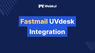 Fastmail UVdesk Integration [upl. by Alamak847]