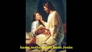 Jesús Dulcísimo Muy Buenas Noches [upl. by Ynnavoig]