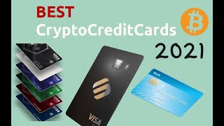 Best Crypto Credit Cards for 2021 [upl. by Linis864]