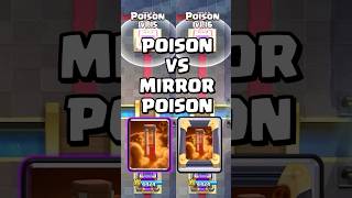 Poison VS Mirror Poison 💀 clashroyale shorts [upl. by Aneleiram131]