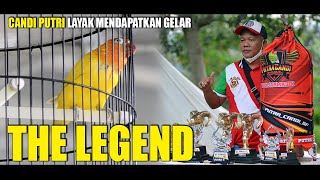 GELAR LEGEND UNTUK quotCANDI PUTRIquot [upl. by Macfadyn]