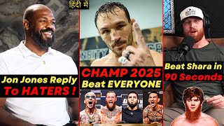 Jon Jones Responds To Critics  Michael Chandler Champ 2025  Bo Nickal Callout Shara Bullet [upl. by Nareht]