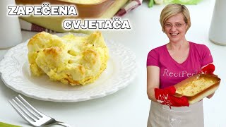 Zapečena cvjetača  karfiol kao prilog ili samostalno jelo • ReciPeci Sandre Gašparić [upl. by Annatnom]