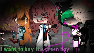 I want to buy the green boyBKDKGCpart 1•mayumi• [upl. by Inattyrb]